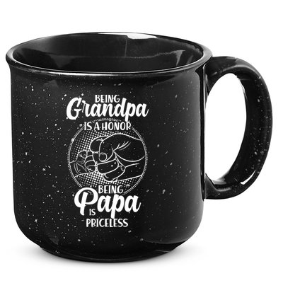 Being Grandpa Is A Honor Being Papa Is Priceless 15oz Campfire Ceramic Mug