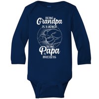 Being Grandpa Is A Honor Being Papa Is Priceless Baby Long Sleeve Bodysuit