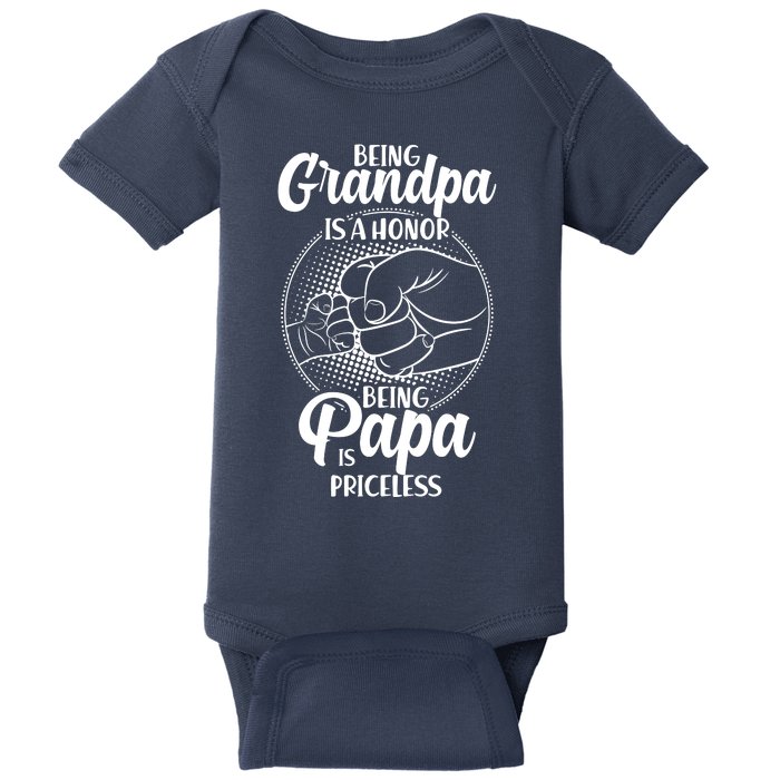 Being Grandpa Is A Honor Being Papa Is Priceless Baby Bodysuit