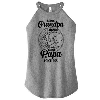 Being Grandpa Is A Honor Being Papa Is Priceless Women’s Perfect Tri Rocker Tank