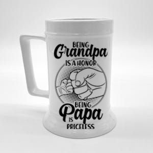 Being Grandpa Is A Honor Being Papa Is Priceless Beer Stein