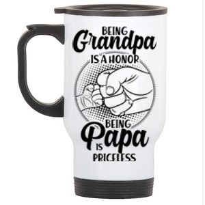 Being Grandpa Is A Honor Being Papa Is Priceless Stainless Steel Travel Mug