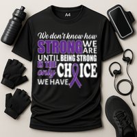 Being Strong Is The Only Choice Lupus Awareness Performance Shirt