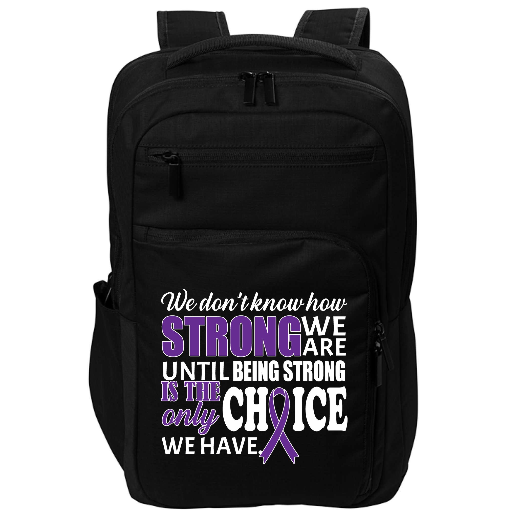 Being Strong Is The Only Choice Lupus Awareness Impact Tech Backpack