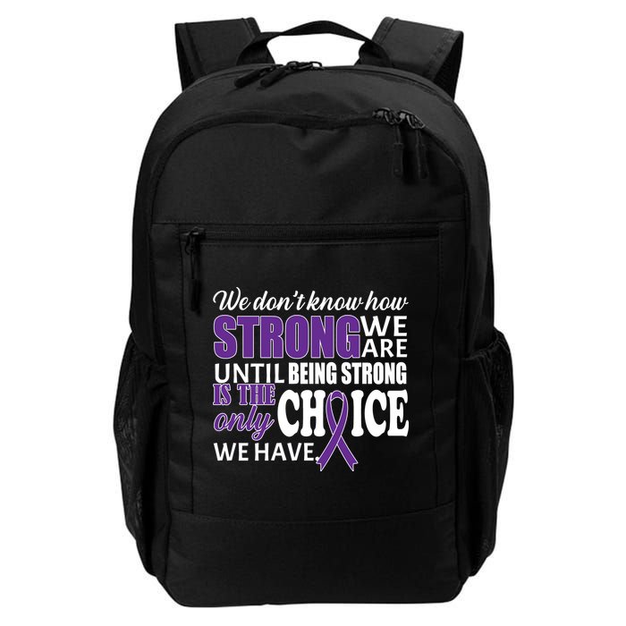 Being Strong Is The Only Choice Lupus Awareness Backpack