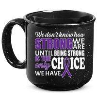Being Strong Is The Only Choice Lupus Awareness 15oz Campfire Ceramic Mug