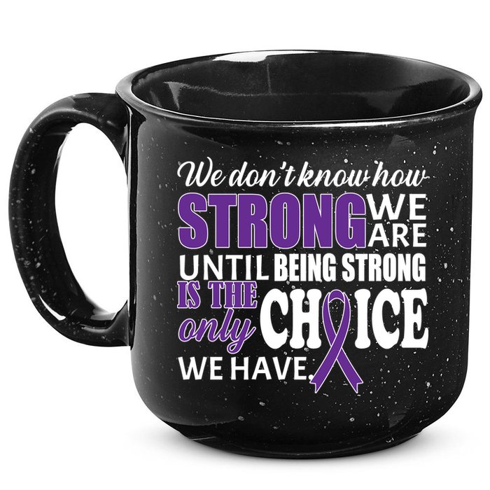 Being Strong Is The Only Choice Lupus Awareness 15oz Campfire Ceramic Mug