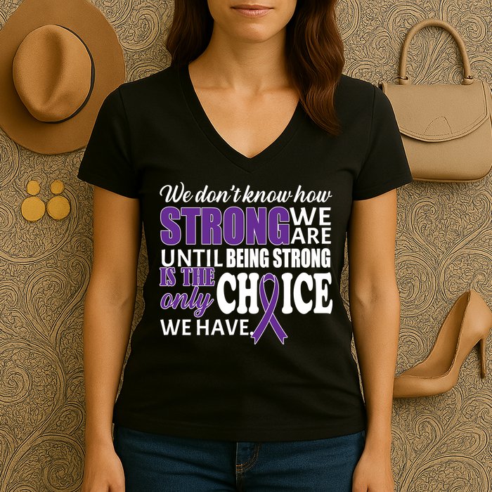 Being Strong Is The Only Choice Lupus Awareness Women's V-Neck T-Shirt