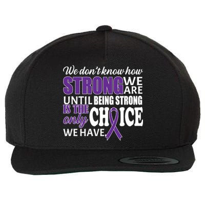 Being Strong Is The Only Choice Lupus Awareness Wool Snapback Cap