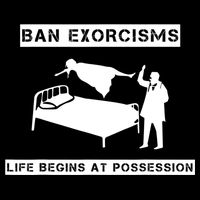 Ban Exorcisms Life Begins At Possession Apparel Drawstring Bag