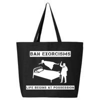 Ban Exorcisms Life Begins At Possession Apparel 25L Jumbo Tote