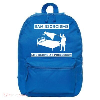 Ban Exorcisms Life Begins At Possession Apparel 16 in Basic Backpack