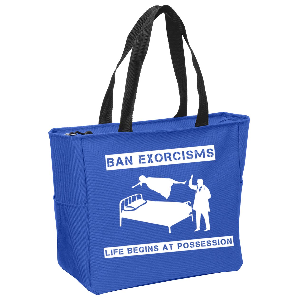Ban Exorcisms Life Begins At Possession Apparel Zip Tote Bag
