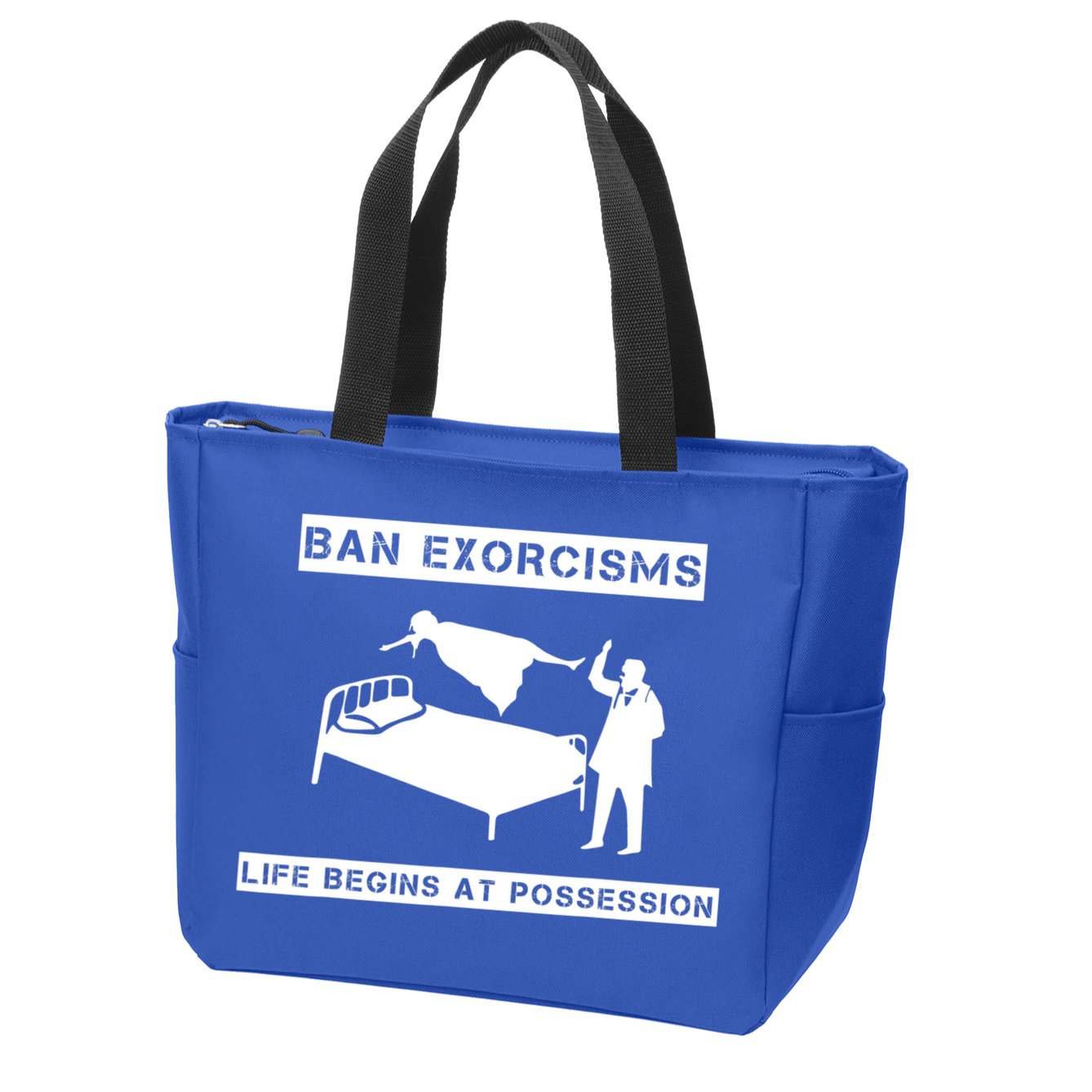 Ban Exorcisms Life Begins At Possession Apparel Zip Tote Bag