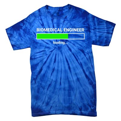 Biomedical Engineer Loading College Major Gift Great Gift Tie-Dye T-Shirt