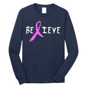 Believe Breast Cancer Long Sleeve Shirt