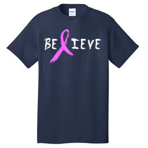 Believe Breast Cancer Tall T-Shirt