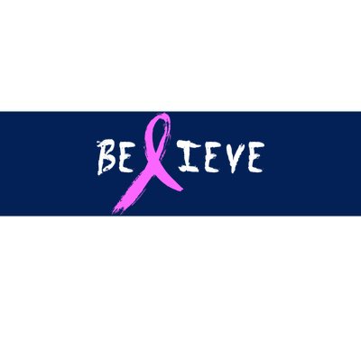 Believe Breast Cancer Bumper Sticker