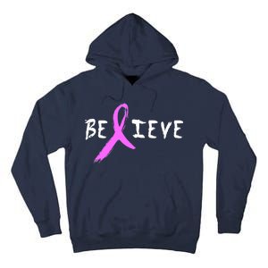 Believe Breast Cancer Tall Hoodie