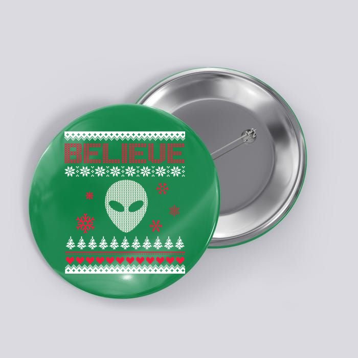 Believe In Aliens Ugly Christmas Button