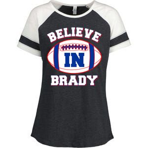 Believe In Brady Fan Football Design Enza Ladies Jersey Colorblock Tee