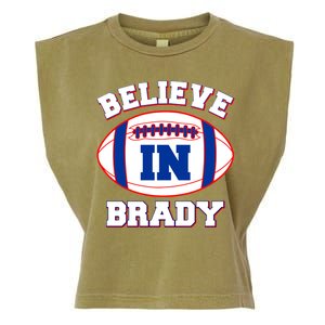 Believe In Brady Fan Football Design Garment-Dyed Women's Muscle Tee