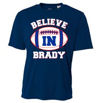 Believe In Brady Fan Football Design Cooling Performance Crew T-Shirt