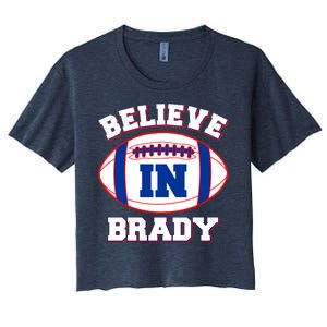 Believe In Brady Fan Football Design Women's Crop Top Tee