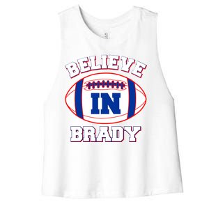 Believe In Brady Fan Football Design Women's Racerback Cropped Tank