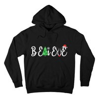 Believe In Christmas Cute Hoodie