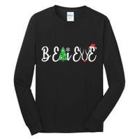 Believe In Christmas Cute Tall Long Sleeve T-Shirt