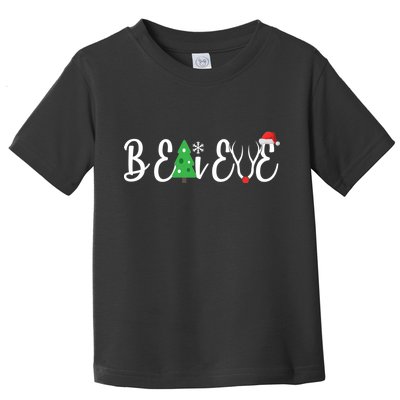 Believe In Christmas Cute Toddler T-Shirt