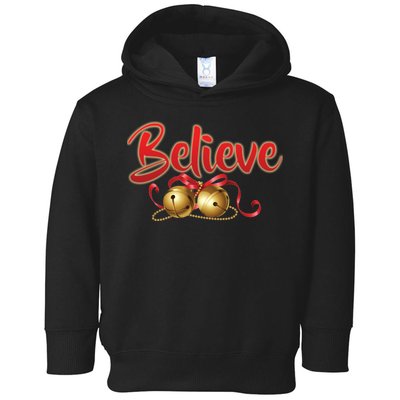 Believe In Christmas Jingle Bells Toddler Hoodie