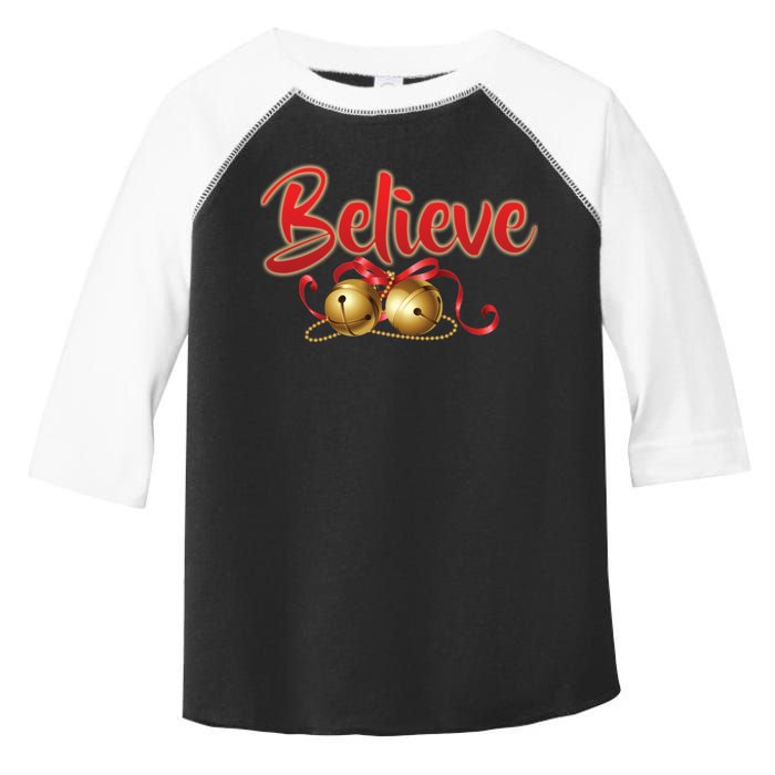 Believe In Christmas Jingle Bells Toddler Fine Jersey T-Shirt