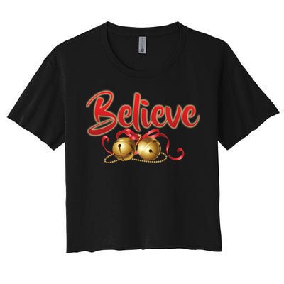 Believe In Christmas Jingle Bells Women's Crop Top Tee