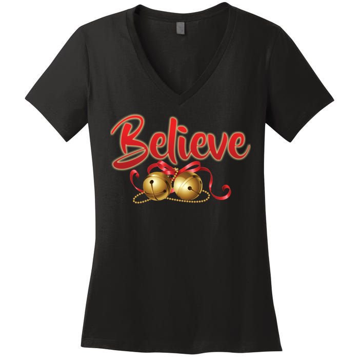 Believe In Christmas Jingle Bells Women's V-Neck T-Shirt