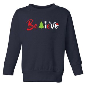 Believe In Christmas Spirit Toddler Sweatshirt