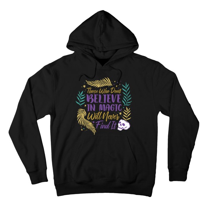 Believe In Magic Hoodie