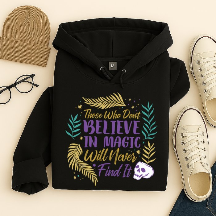 Believe In Magic Hoodie