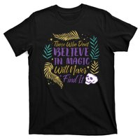 Believe In Magic T-Shirt