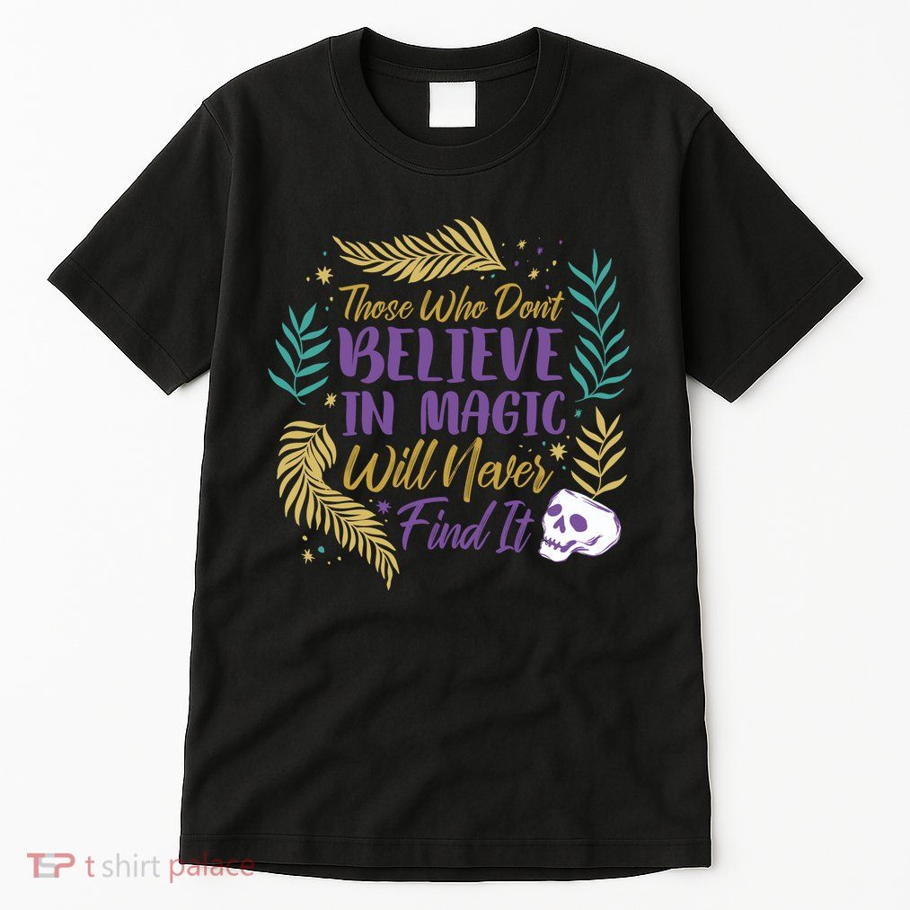 Believe In Magic Tall T-Shirt