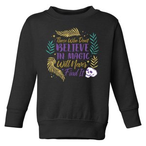 Believe In Magic Toddler Sweatshirt