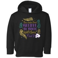 Believe In Magic Toddler Hoodie