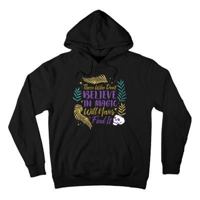 Believe In Magic Tall Hoodie