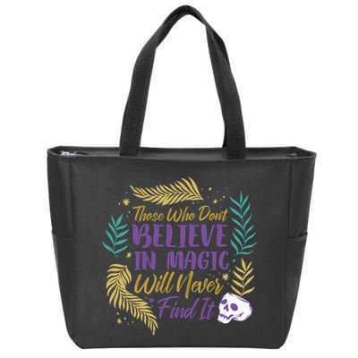 Believe In Magic Zip Tote Bag