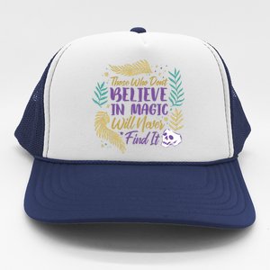 Believe In Magic Trucker Hat