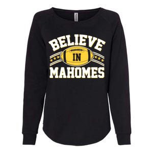 Believe In Mahomes KC Football Kansas City Fan Womens California Wash Sweatshirt