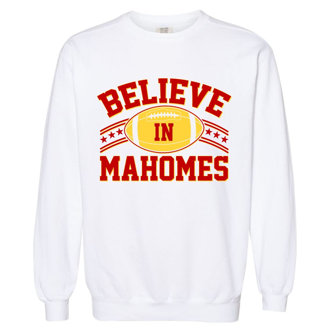 Believe In Mahomes KC Football Kansas City Fan Garment-Dyed Sweatshirt