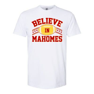 Believe In Mahomes KC Football Kansas City Fan Softstyle® CVC T-Shirt