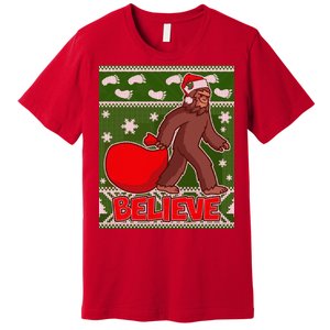 Believe In Santa Bigfoot Ugly Christmas Premium T-Shirt